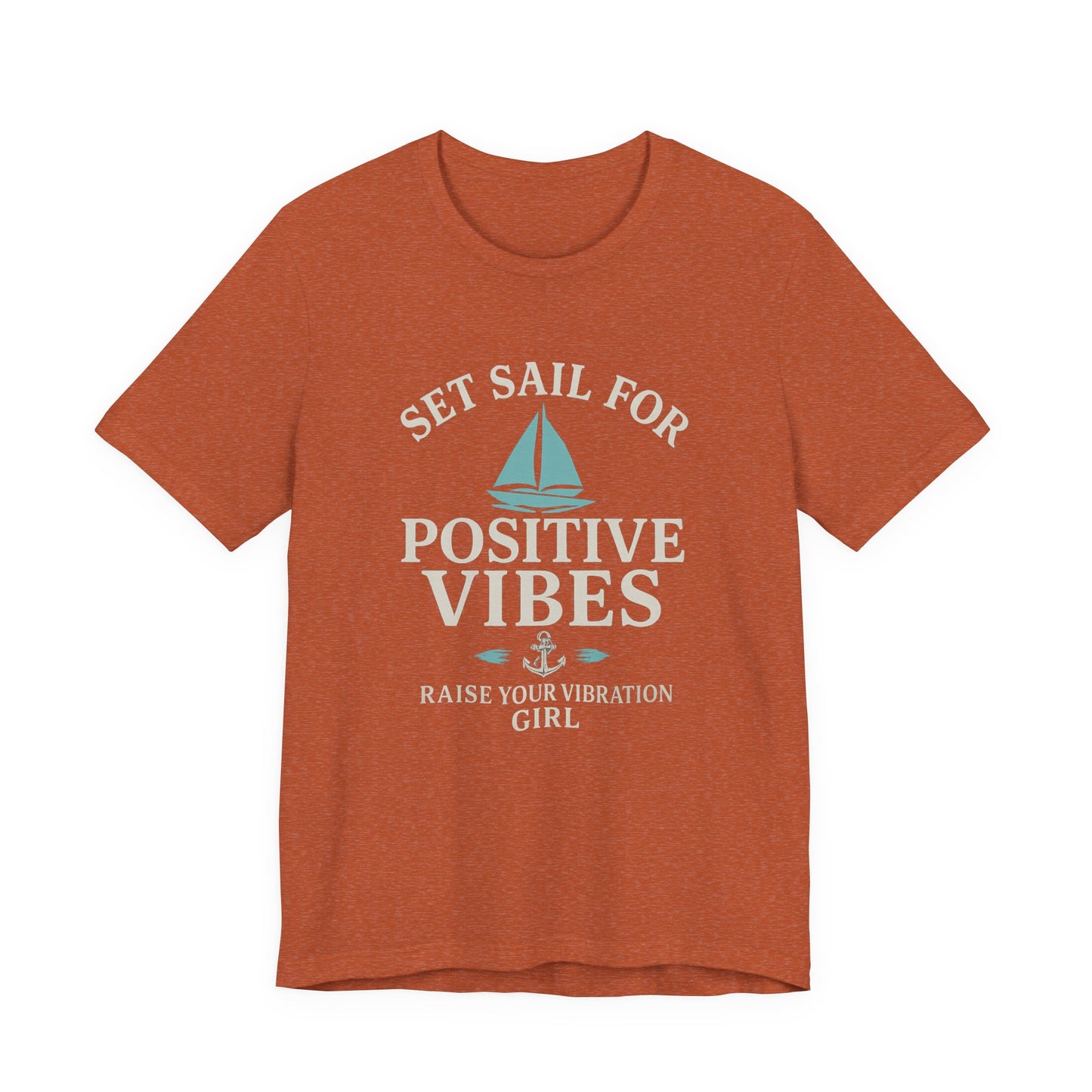 Positive Vibes Unisex Jersey Short Sleeve Tee