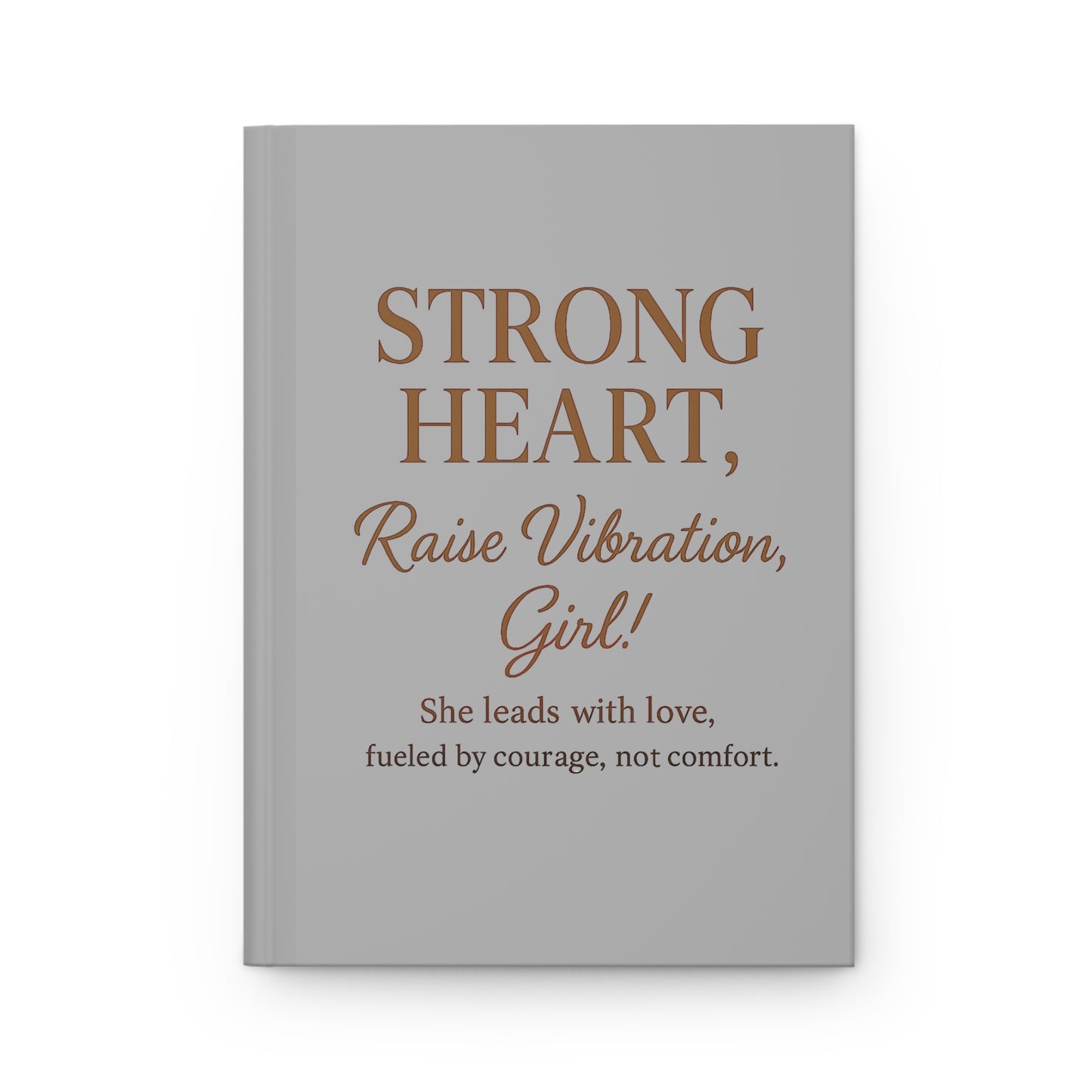 Strong Heart Hardcover Journal Matte