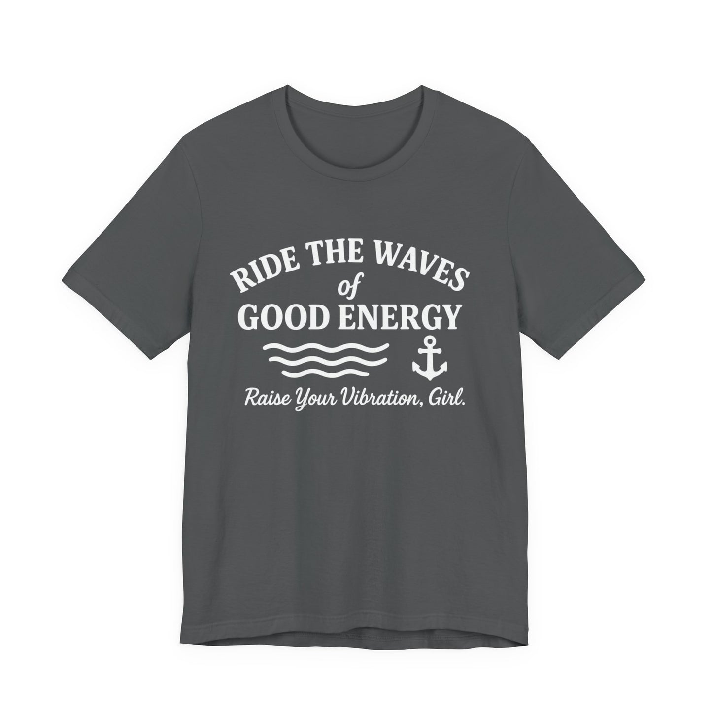 Ride The Waves Unisex Jersey Short Sleeve Tee