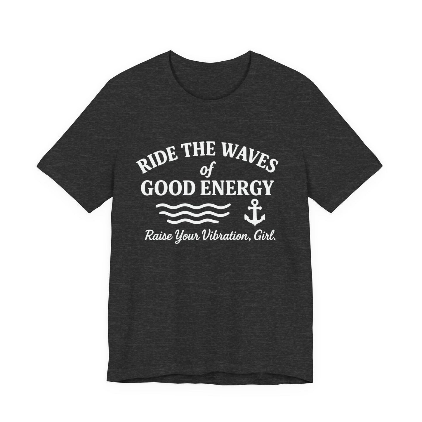 Ride The Waves Unisex Jersey Short Sleeve Tee