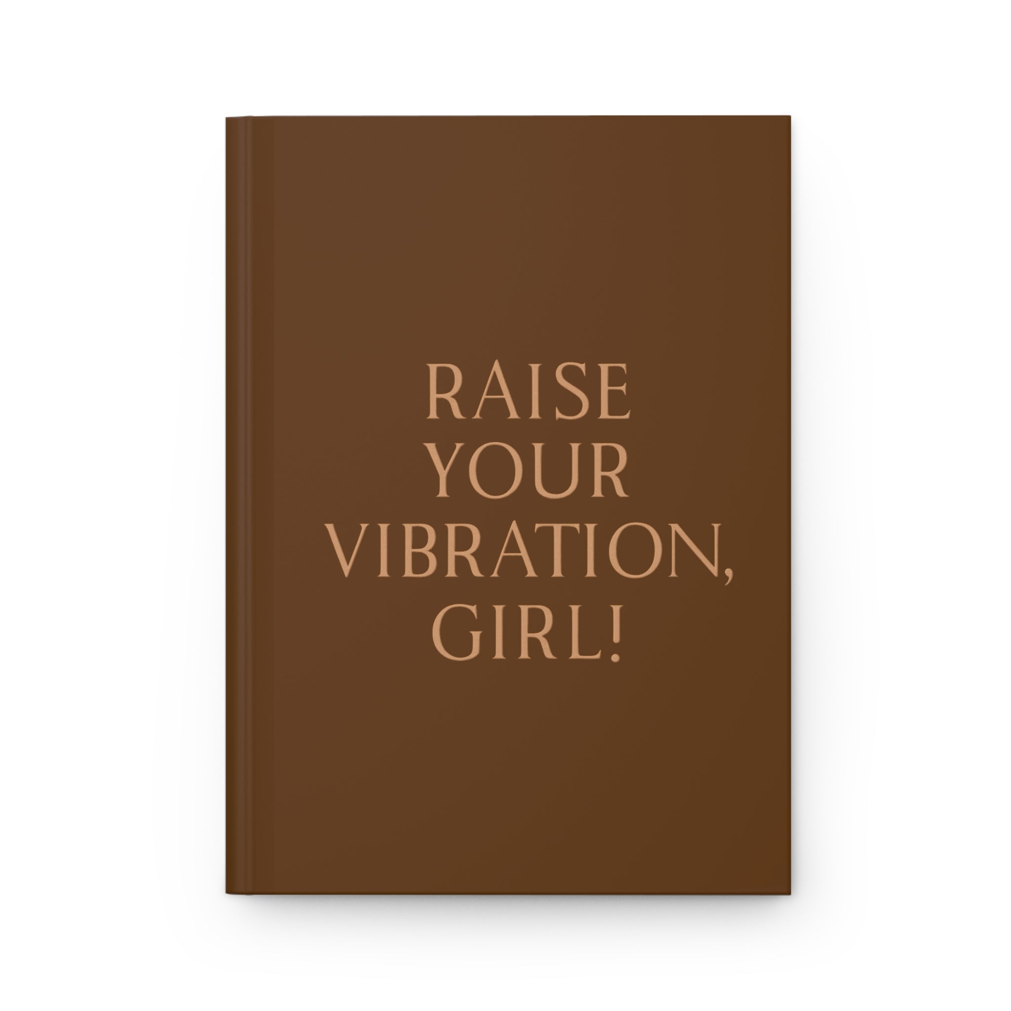 Raise Your Vibration Girl Hardcover Journal Matte