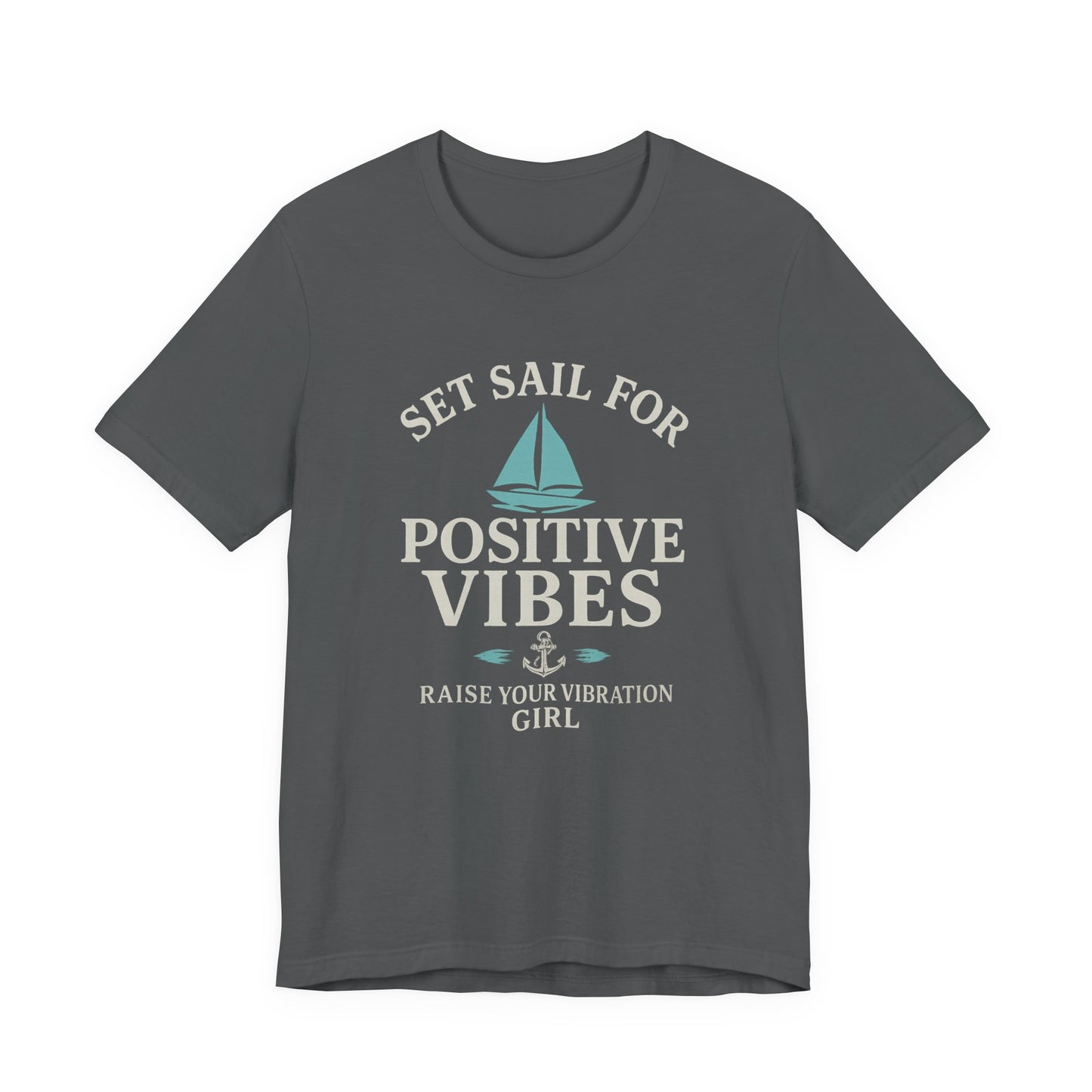 Positive Vibes Unisex Jersey Short Sleeve Tee